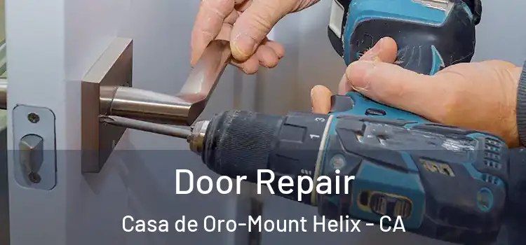 Door Repair Casa de Oro-Mount Helix - CA