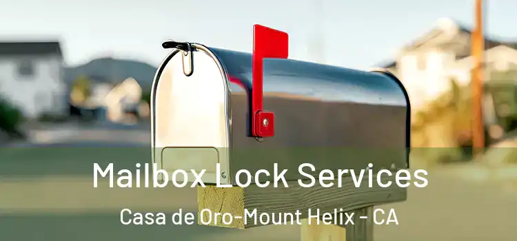 Mailbox Lock Services Casa de Oro-Mount Helix - CA