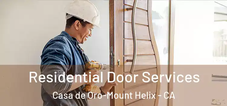 Residential Door Services Casa de Oro-Mount Helix - CA