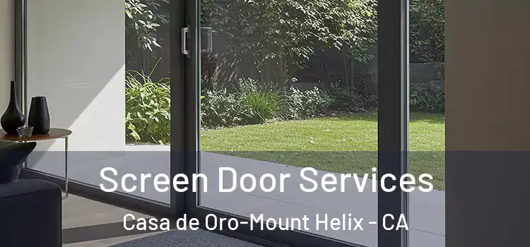 Screen Door Services Casa de Oro-Mount Helix - CA